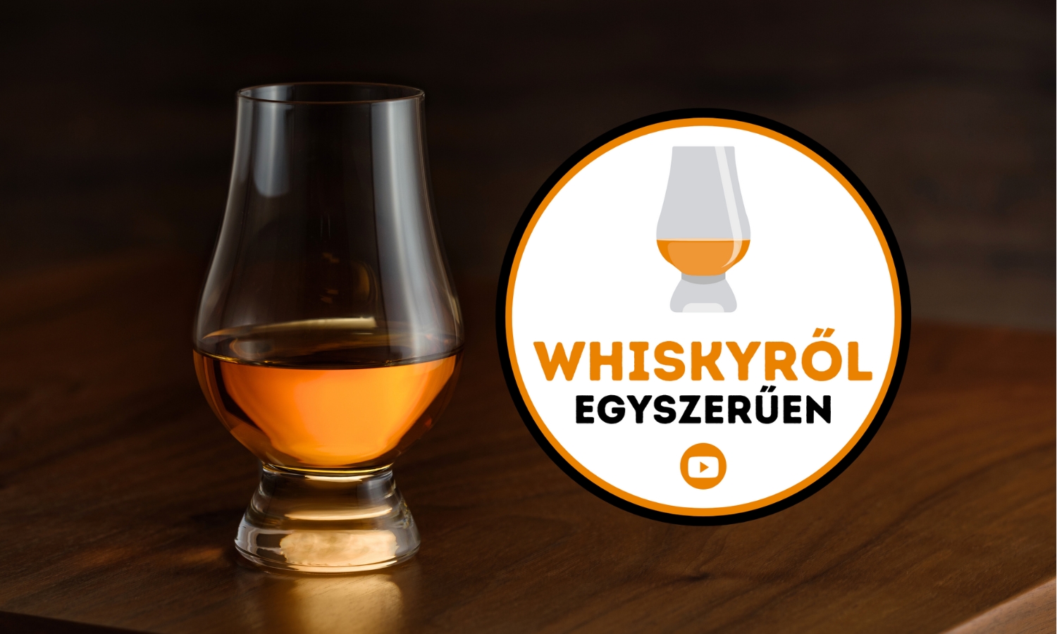 Whiskyről Egyszerűen – te feliratkoztál már?